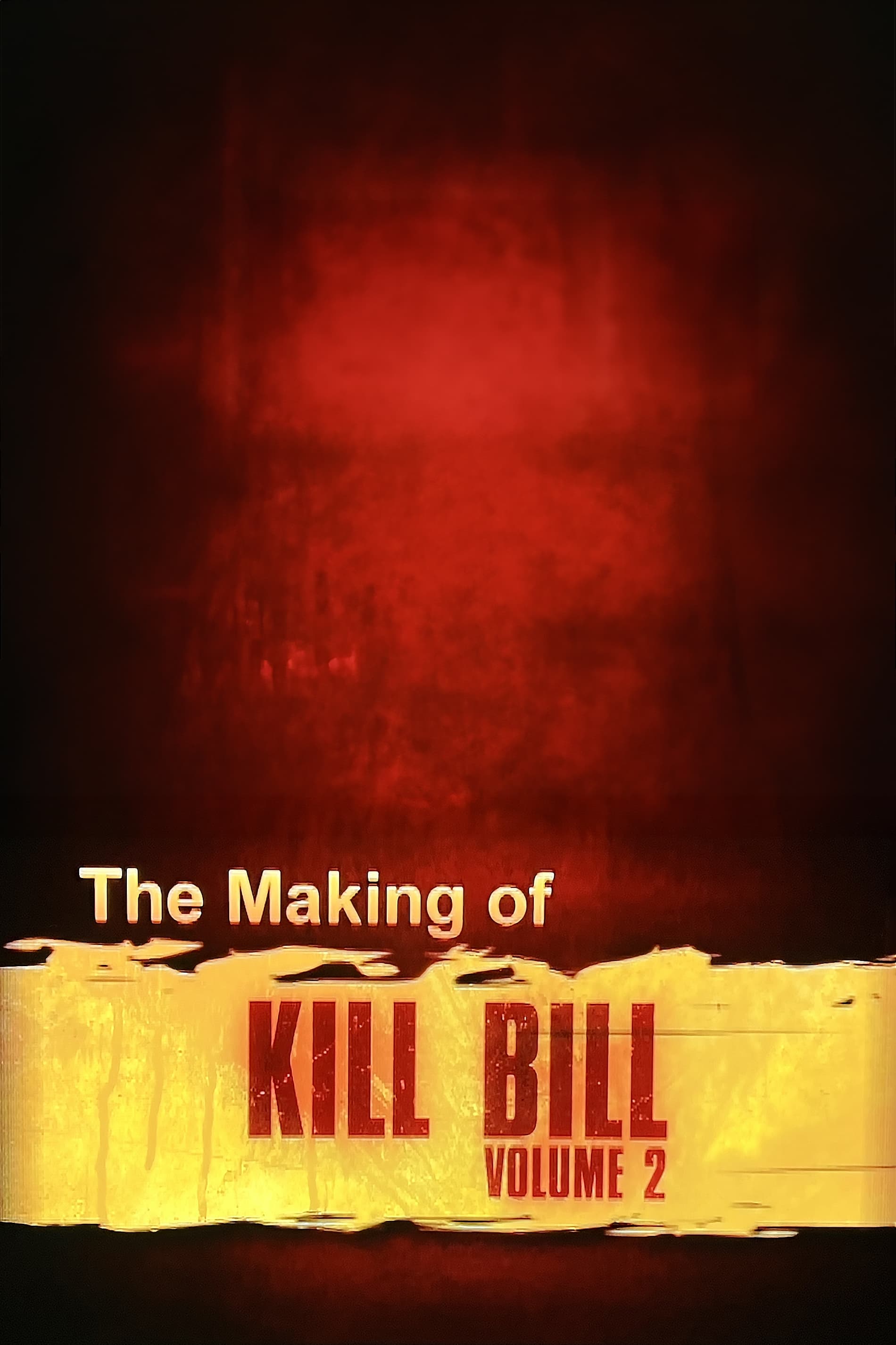Постер The Making of 'Kill Bill Vol. 2'